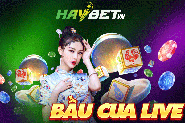 bầu cua live