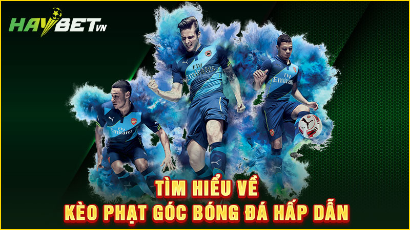 tìm hiểu về kèo phạt góc bóng đá hấp dẫn