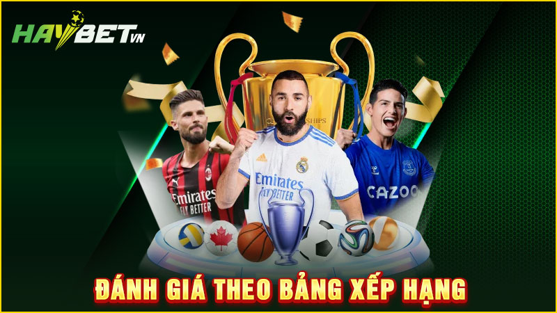 đánh giá theo bảng xếp hạng